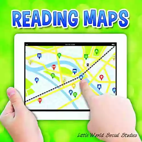 Reading Maps (Little World Social Studies)