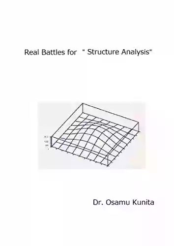 Structure Analysis: Real Battles For Structure Analysis