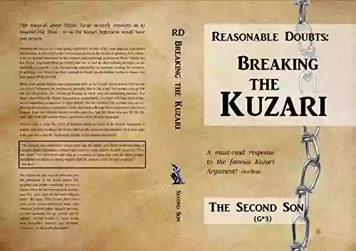 Reasonable Doubts: Breaking The Kuzari