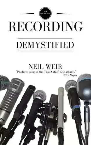 Recording Demystified J Paul Guyer