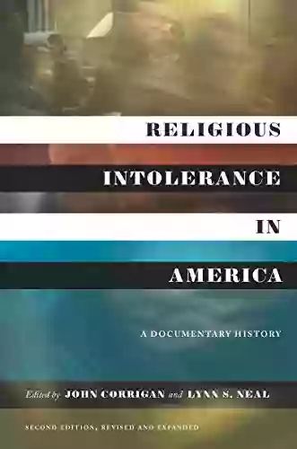 Religious Intolerance In America Second Edition: A Documentary History