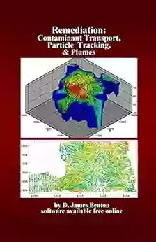 Remediation: Contaminant Transport Particle Tracking Plumes