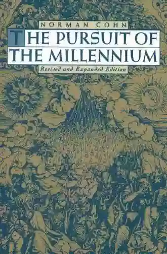 The Pursuit Of The Millennium: Revolutionary Millenarians And Mystical Anarchists Of The Middle Ages (Galaxy Books)