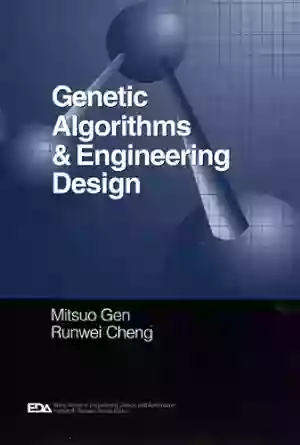 Genetic Algorithms And Engineering Design (Engineering Design And Automation 2)