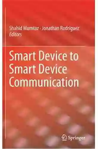 Smart Device To Smart Device Communication