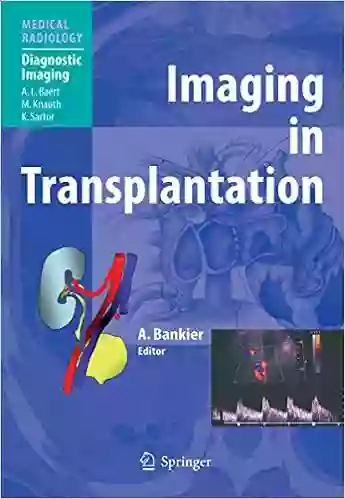 Imaging In Transplantation (Medical Radiology)