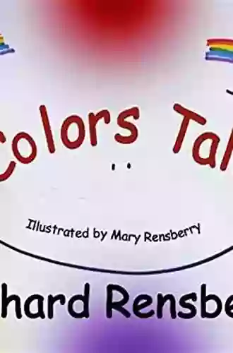 Colors Talk (QuickTurtle Presents: Rhyme For Young Readers Series)