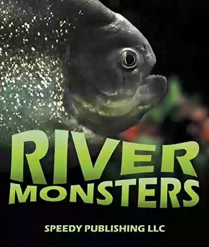 River Monsters: Picture And Fact For Kids