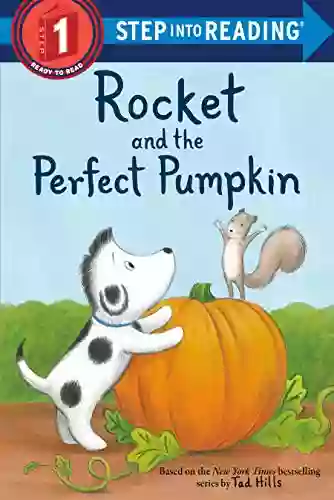 Rocket And The Perfect Pumpkin (Step Into Reading)