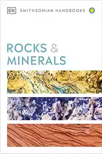 Rocks Minerals (DK Smithsonian Handbook)