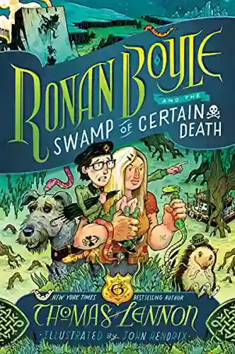 Ronan Boyle And The Swamp Of Certain Death (Ronan Boyle #2)