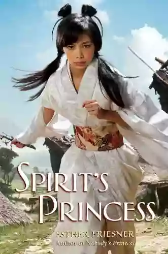 Spirit S Princess (Princesses Of Myth)