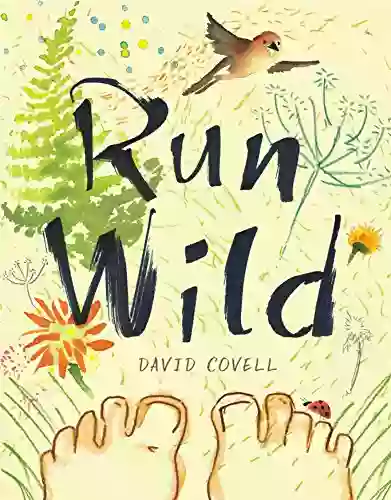 Run Wild David Covell