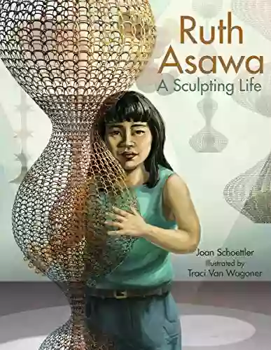 Ruth Asawa: A Sculpting Life