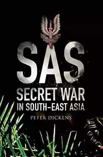 SAS: Secret War In South East Asia