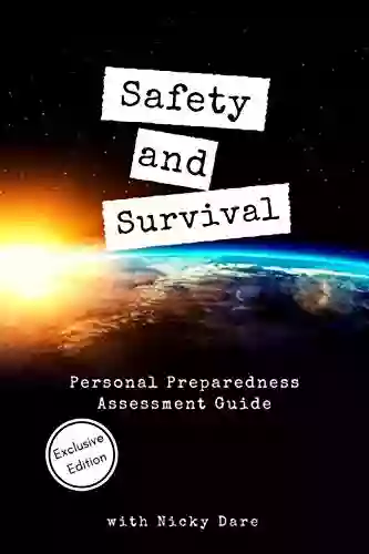 Safety And Survival: Personal Preparedness Assessment Guide