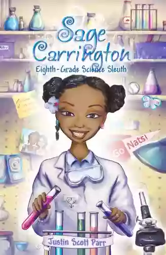 Sage Carrington Eighth Grade Science Sleuth