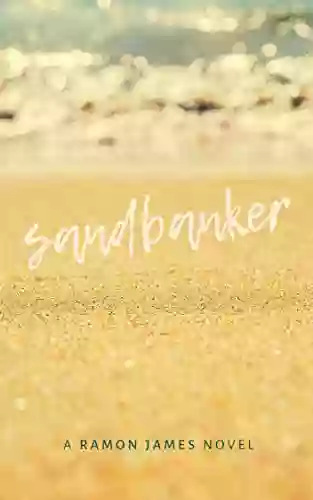 Sandbanker Ramon James