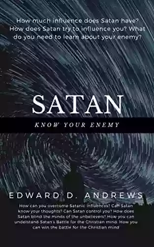 SATAN: Know Your Enemy Donald S Lopez