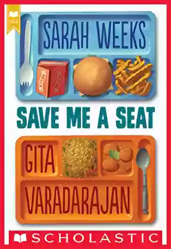 Save Me A Seat (Scholastic Gold)