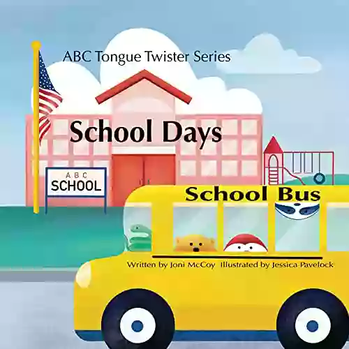 School Days (ABC Tongue Twisters 2)