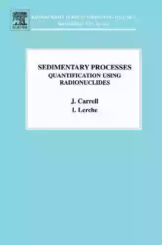 Sedimentary Processes: Quantification Using Radionuclides (ISSN 5)