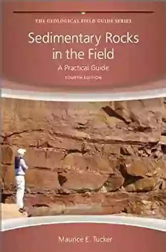 Sedimentary Rocks In The Field: A Practical Guide (Geological Field Guide 39)