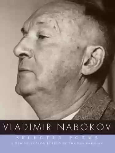 Selected Poems Of Vladimir Nabokov