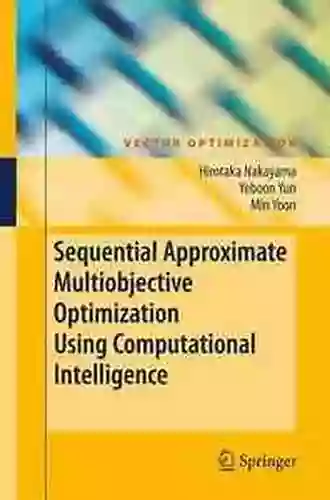 Sequential Approximate Multiobjective Optimization Using Computational Intelligence (Vector Optimization)