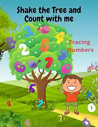 Shake The Tree And Count With Me : Workbook Tracing Number