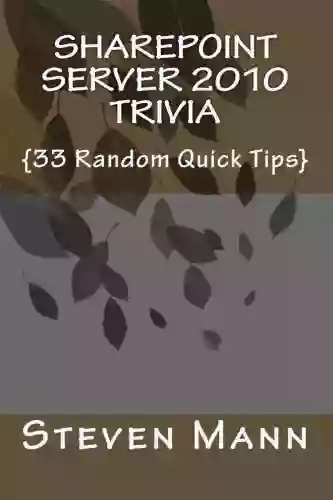 SharePoint Server 2010 Trivia {33 Random Quick Tips}