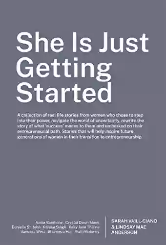 She Is Just Getting Started (She Series)