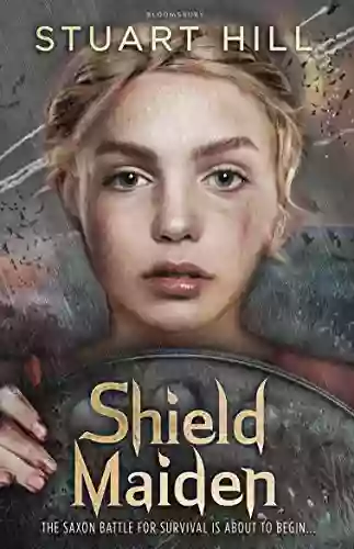 Shield Maiden (Flashbacks) Stuart Hill