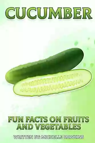 Bell Pepper: A Short Illustrated Of Facts To Help Children Understand Fruits And Vegetables Illustrated And Educational For Children Aged 4 To 10 Years (Fun Facts On Fruits And Vegetables)