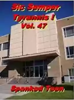 Sic Semper Tyrannis Volume 47: The Decline And Fall Of Child Protective Services