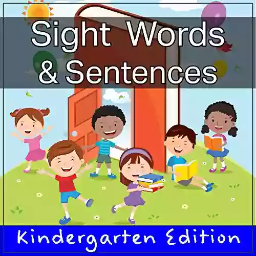 Sight Words And Sentences 2: Kindergarten Edition