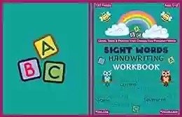 Sight Words Handwriting Workbook: Activity Workbook To Learn Trace Practice High Frequency Sight Words