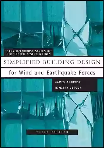 Simplified Building Design for Wind and Earthquake Forces (Parker/Ambrose of Simplified Design Guides 29)