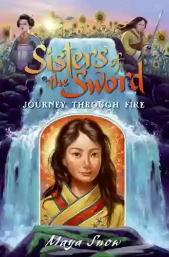 Sisters Of The Sword 3: Journey Through Fire