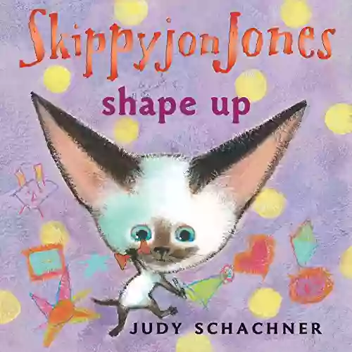 Skippyjon Jones Shape Up Judy Schachner