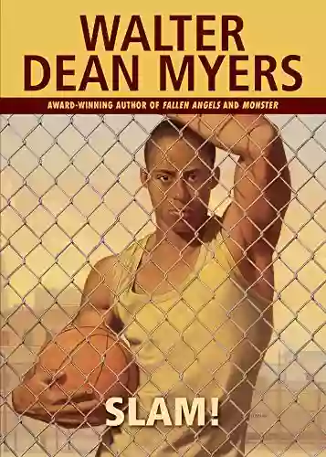 Slam Walter Dean Myers