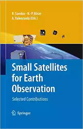 Small Satellites For Earth Observation: Selected Contributions