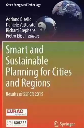 Smart And Sustainable Planning For Cities And Regions: Results Of SSPCR 2019 Open Access Contributions (Green Energy And Technology)