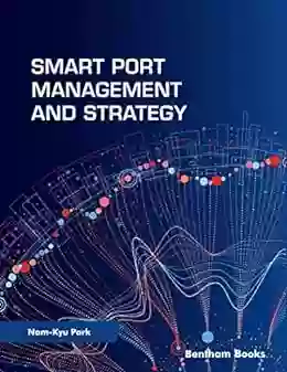 Smart Port Management And Strategy