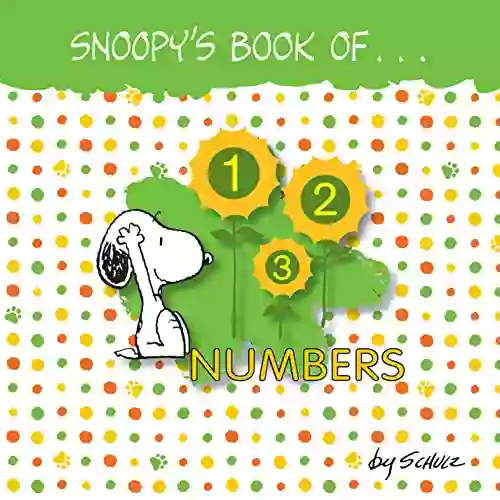 Snoopy S Of Numbers Charles M Schulz