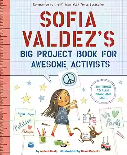 Sofia Valdez S Big Project For Awesome Activists (The Questioneers)