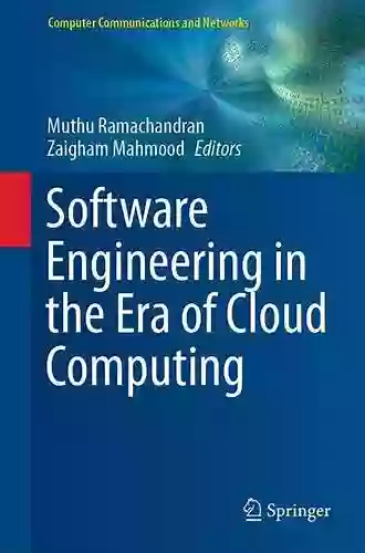 Software Engineering In The Era Of Cloud Computing (Computer Communications And Networks)