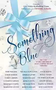 Something Blue: A Sweet Romance Anthology