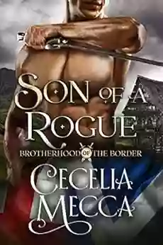 Son Of A Rogue (Brotherhood Of The Border 3)