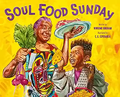 Soul Food Sunday Winsome Bingham